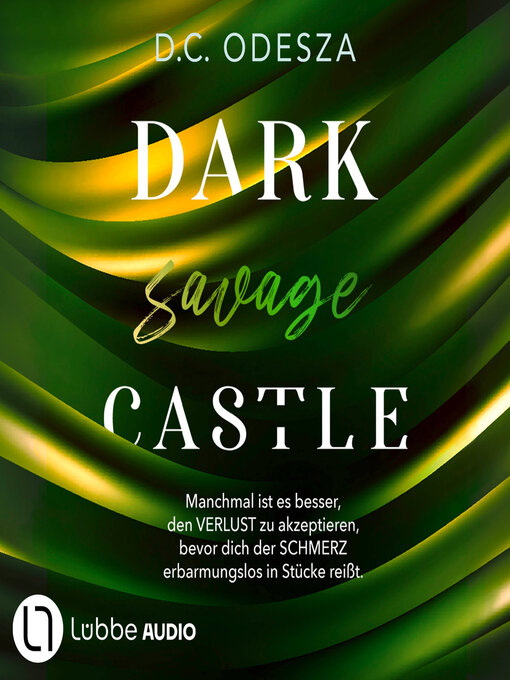 Title details for DARK savage CASTLE--Dark Castle, Teil 11 (Ungekürzt) by D. C. Odesza - Wait list